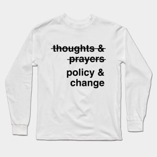 Policy and Change v1 Long Sleeve T-Shirt